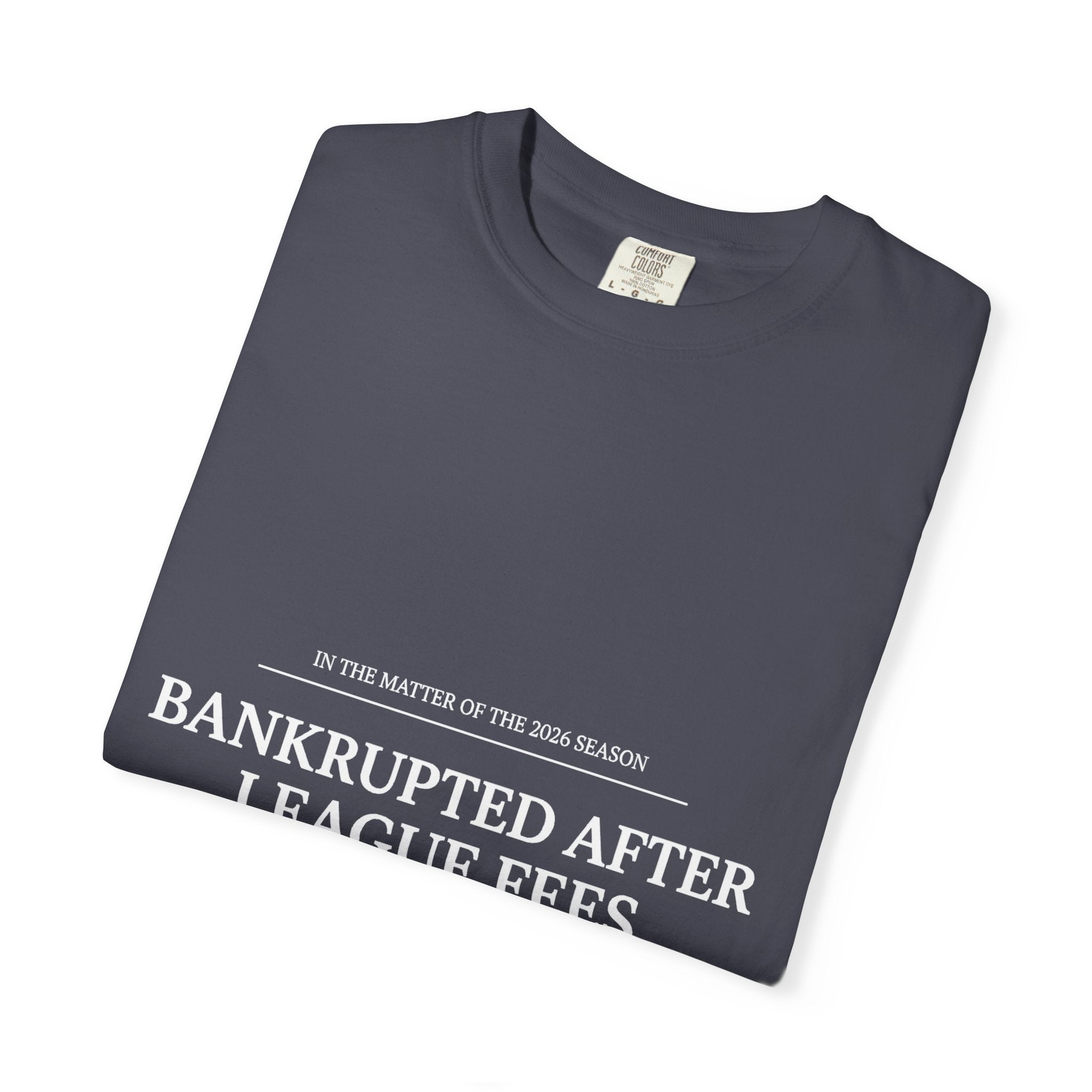 Bankrupted After League Fees