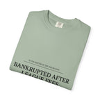 Bankrupted After League Fees