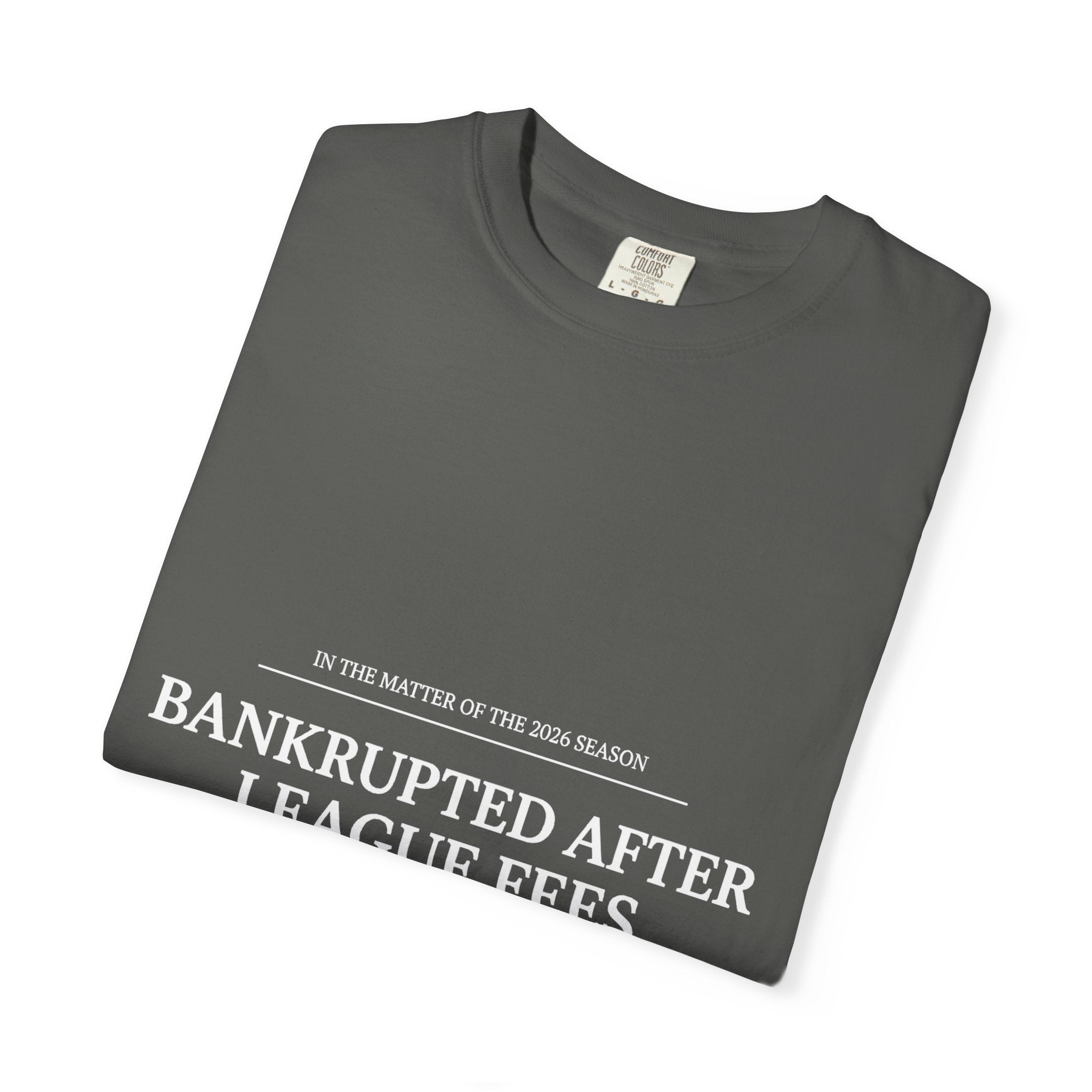 Bankrupted After League Fees