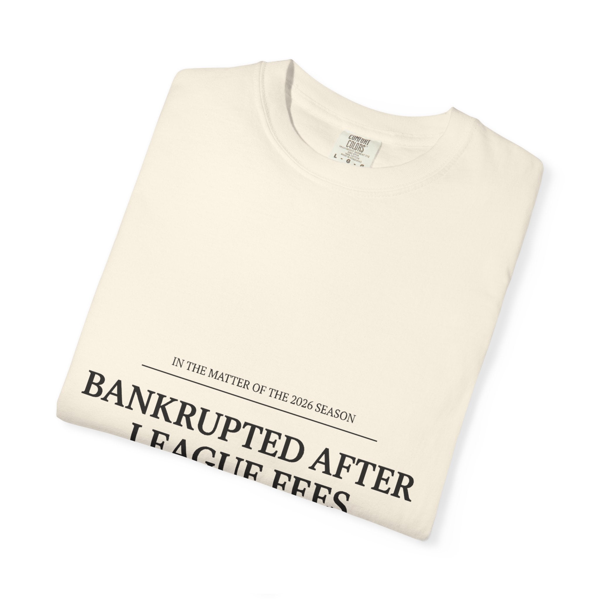 Bankrupted After League Fees