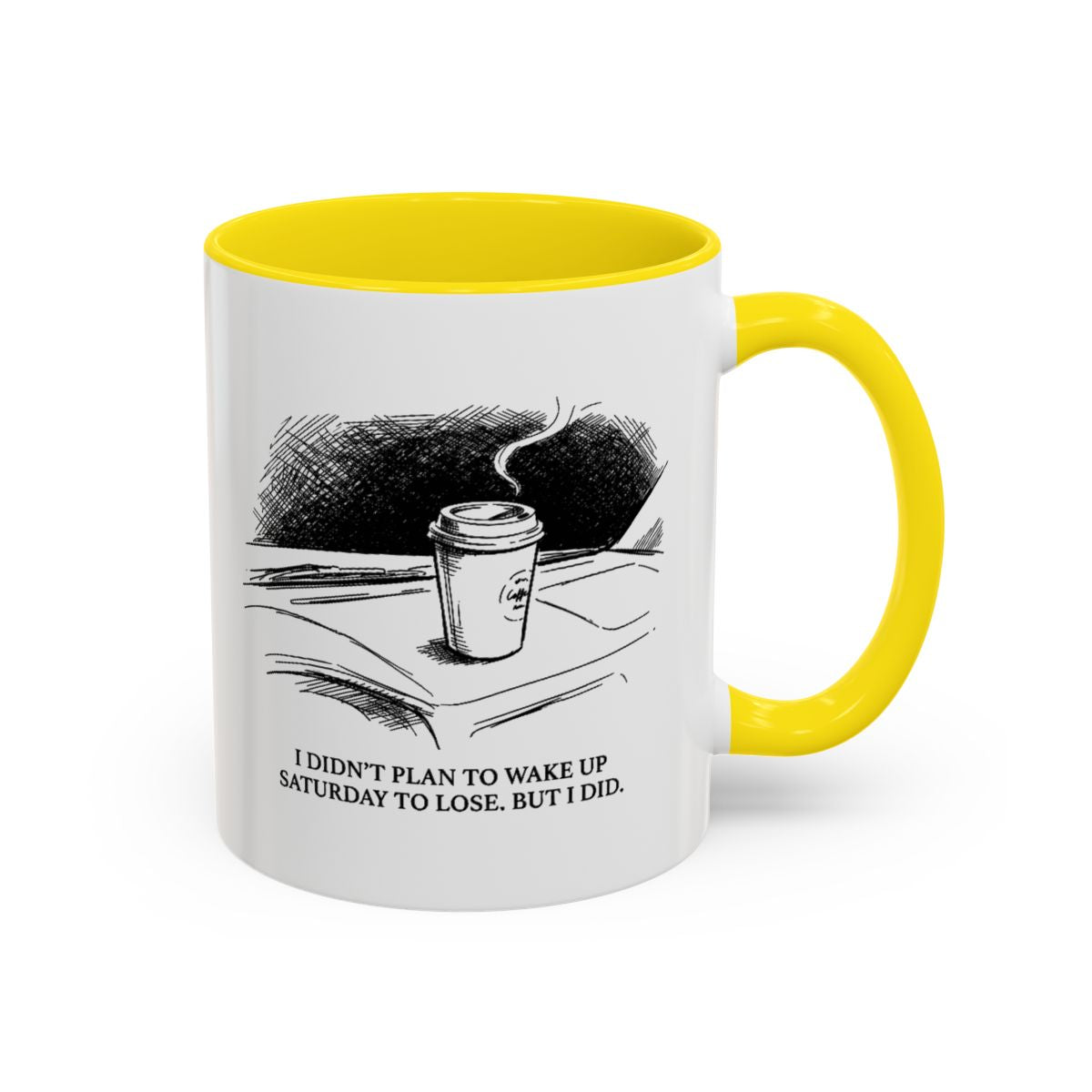 Lose On Saturday — Mug