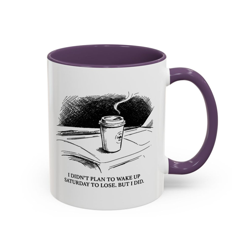 Lose On Saturday — Mug