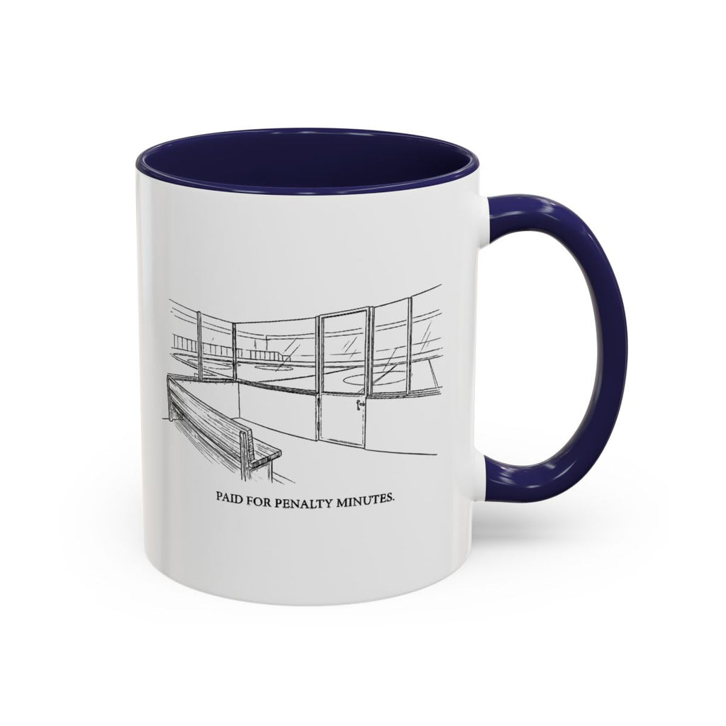 Paid For Penalty Minutes — Mug