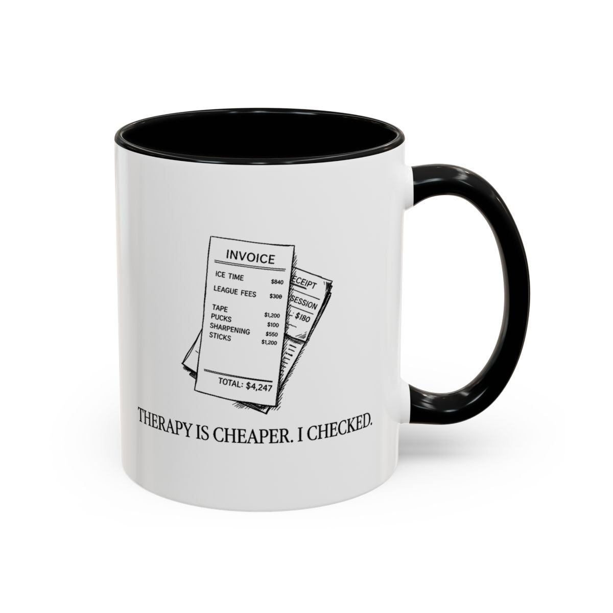 Therapy is Cheaper — Mug