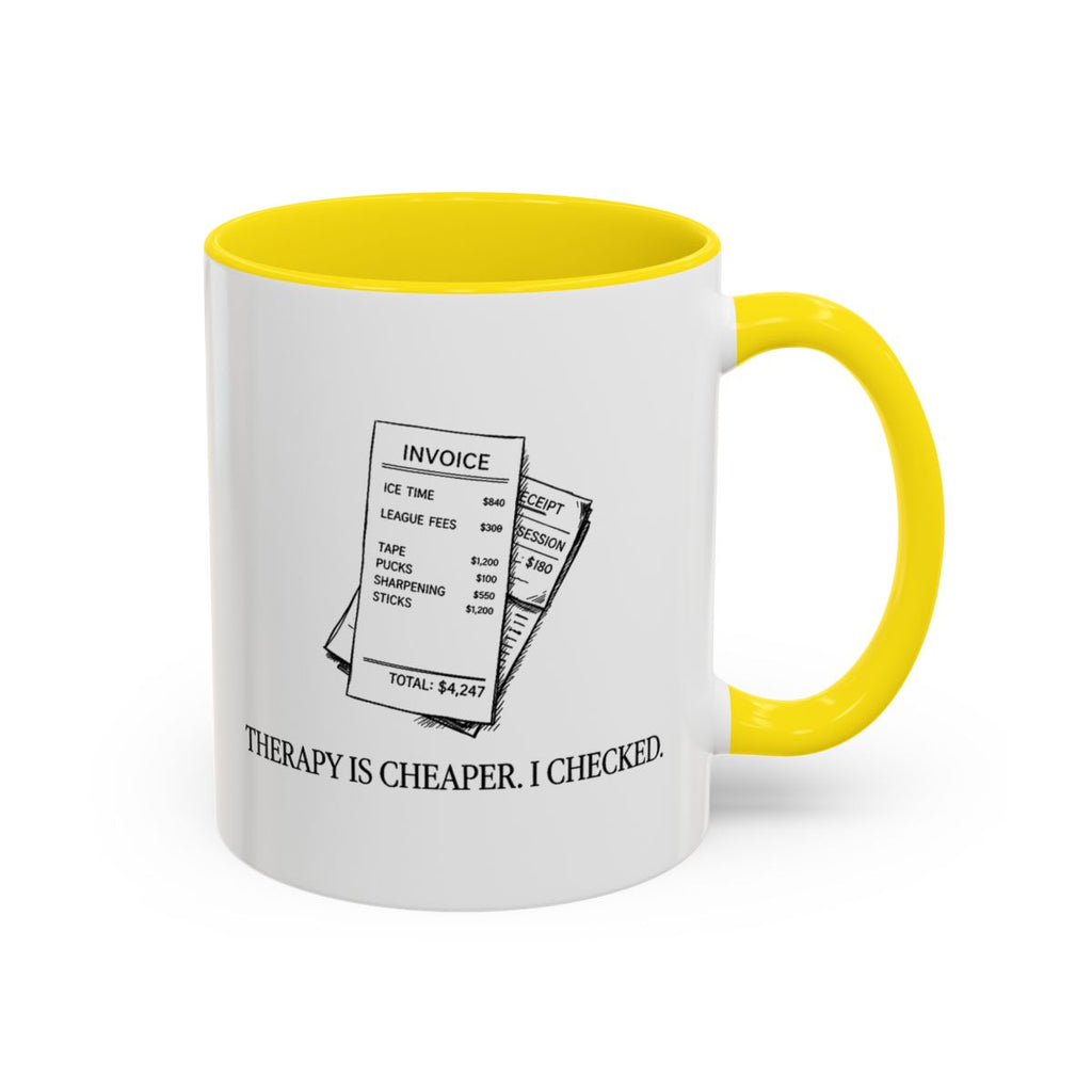 Therapy is Cheaper — Mug